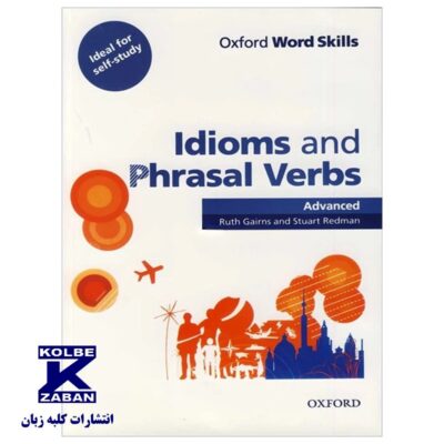 Oxford Word Skills Idioms and Phrasal Verbs Advanced